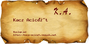 Kacz Acicét névjegykártya